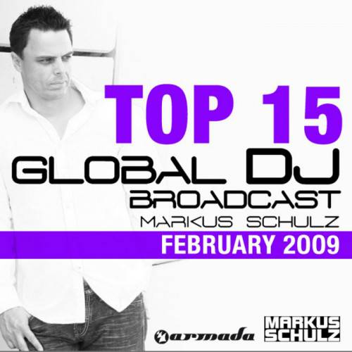 Markus Schulz - Global DJ Broadcast Top 15 