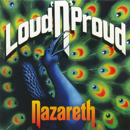 Nazareth - Loud Proud 