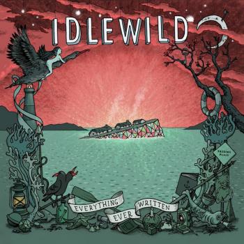 Idlewild - Everything Ever Written