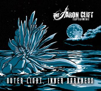 The Aaron Clift Experiment - Outer Light, Inner Darkness