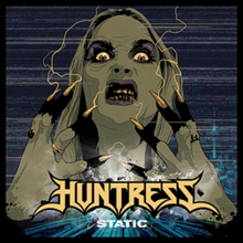 Huntress - Static