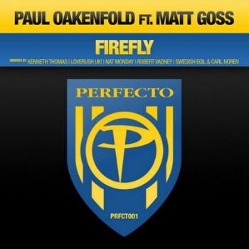 Paul Oakenfold Feat. Matt Goss - Firefly