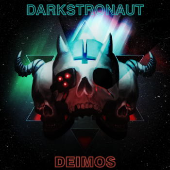 Darkstronaut - Deimos