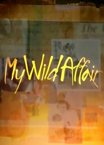    -   / My Wild Affair MVO