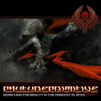 Phutureprimitive - Searching for Beauty in the Darkest Places Pt 1