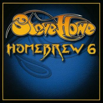 Steve Howe - Homebrew 6