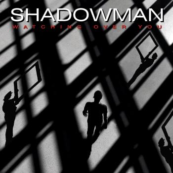 Shadowman - Watching Over You