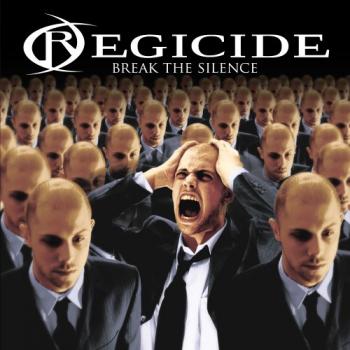 Regicide - Break the silence