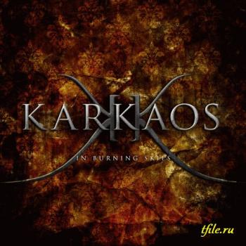 Karkaos - In Burning Skies