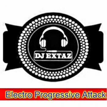 DJ EXTAZ Electro Progressive Attack