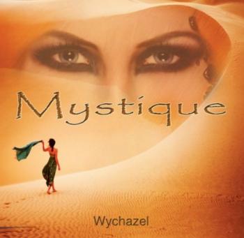 Wychazel - Mystique