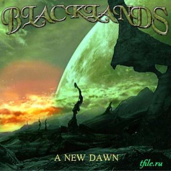 Blacklands - A New Dawn