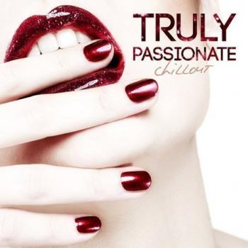 VA - Truly Passionate Chillout