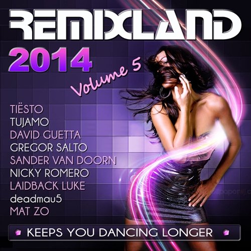 VA - Remixland 2014 Volume 1-5 