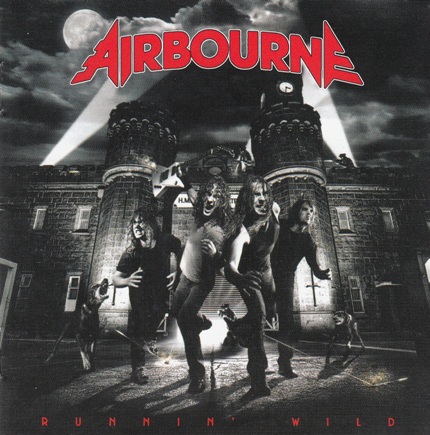 Airbourne - Runnin' Wild - No Guts No Glory 