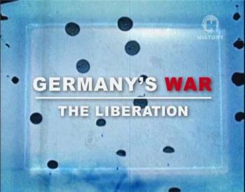   [4 ] / War of the Century. Germany's War. The Liberation VO