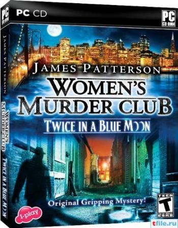 James Patterson's Women's Murder Club: Twice in a Blue Moon