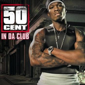 50 Cent - In Da Club