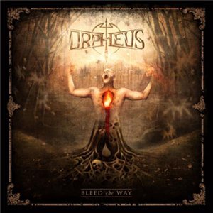 Orpheus - Bleed The Way