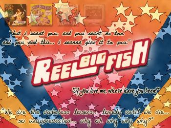 REEL BIG FISH - 