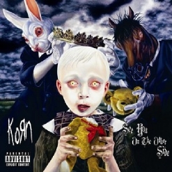 Korn - See You On The Other Side (2005)