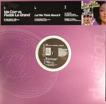 Ida Corr Vs Fedde Le Grand - Let Me Think About It CDs [2007] (2007)