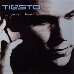 DJ Tiesto - Just Be