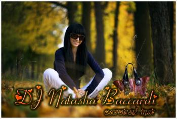 DJ Natasha Baccardi (October promo mix- 2008)