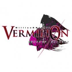 Million KNights Vermilion