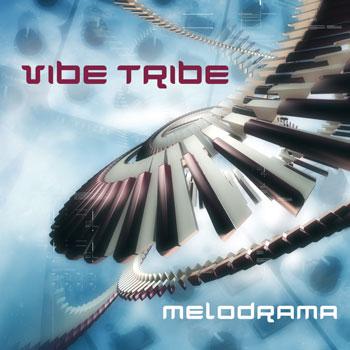 Vibe Tribe 2 -Melodrama&Wisi crack promo