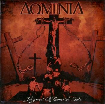 Dominia-Judgement Of Tormented Souls