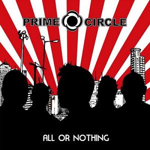 Prime Circle - All Or Nothing