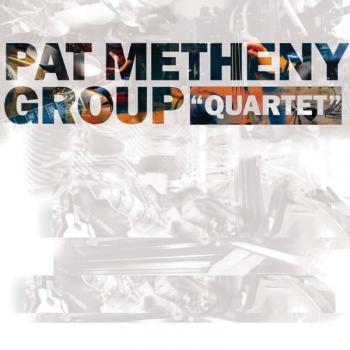 Pat Metheny Group - Quartet