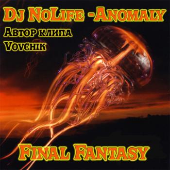 Dj NoLife - Anomaly