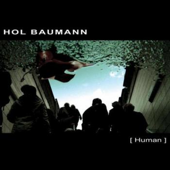 Hol Baumann - Human