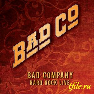 Bad Company -  