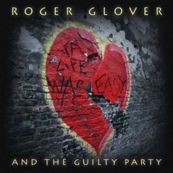 Roger Glover - If Life Was Easy