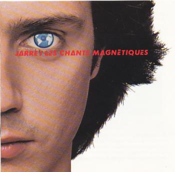 Jean Michel Jarre - Les Chants Magnetiques