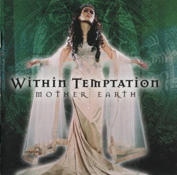 Within Temptation - Mother Earth