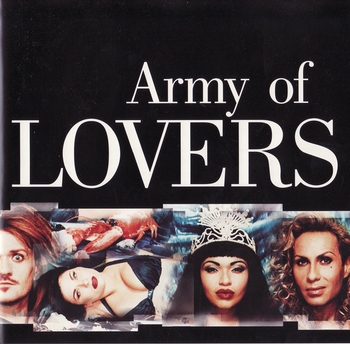 Army Of Lovers - Discography 