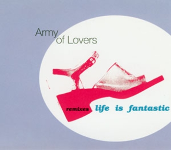 Army Of Lovers - Discography 