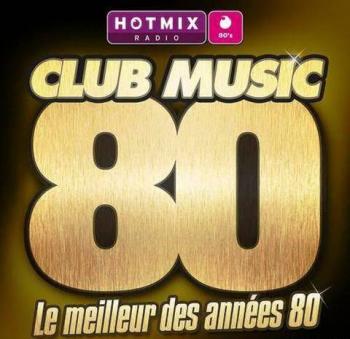 VA - Club Music 80 (Le meilleur des annees 80)