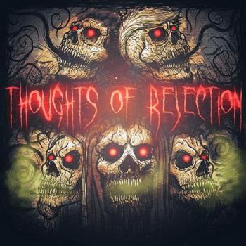 Thoughts Of Rejection - Thoughts Of Rejection