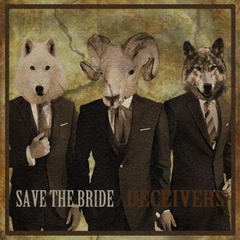 Save The Bride - Deceivers