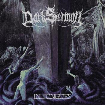 Dark Sermon - In Tongues