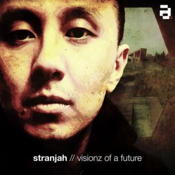 Stranjah - Visionz Of A Future