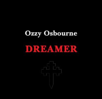 Ozzy Osbourne - Dreamer