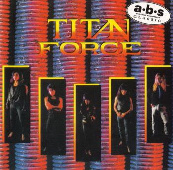 Titan Force - Titan Force