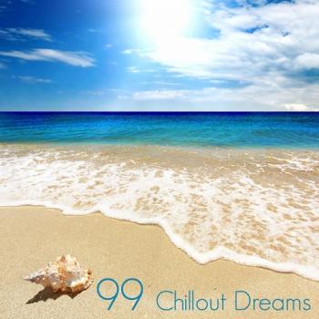 VA - 99 Chillout Dreams