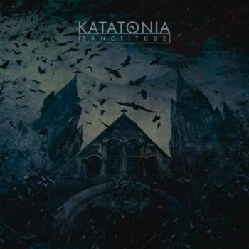 Katatonia - Sanctitude